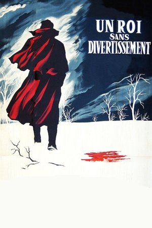 Un roi sans divertissement (1963)