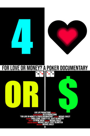 For Love or Money? A Poker Documentary (2019)