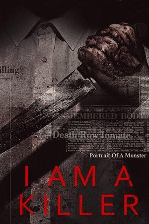 I am a Killer (2018)