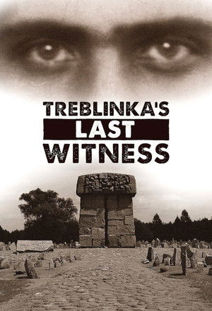 Treblinkas Last Witness (2012)