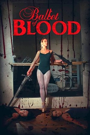 Ballet of Blood (2015)