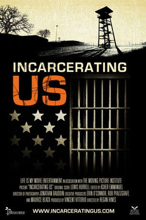 Incarcerating US (2016)