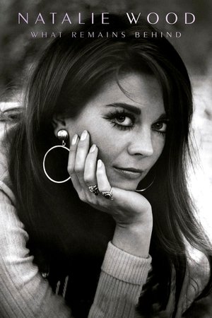 Natalie Wood What Remains Behind (2020)