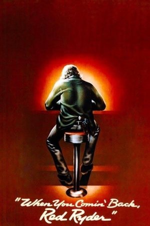 When You Comin Back, Red Ryder? (1979)