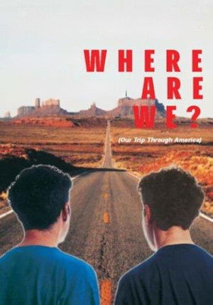 Where Are We Our Trip Through America (1992)