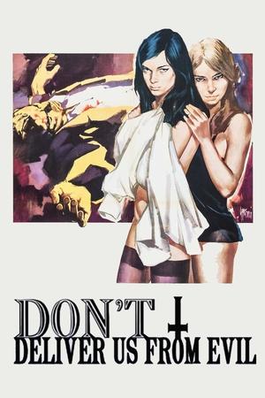 Dont Deliver Us from Evil (1971)