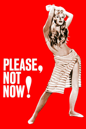 Please, Not Now (1961)