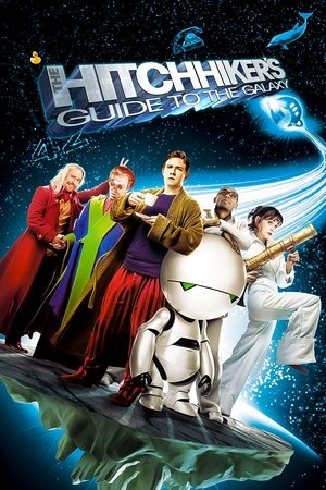 The Hitchhikers Guide to the Galaxy (2005)