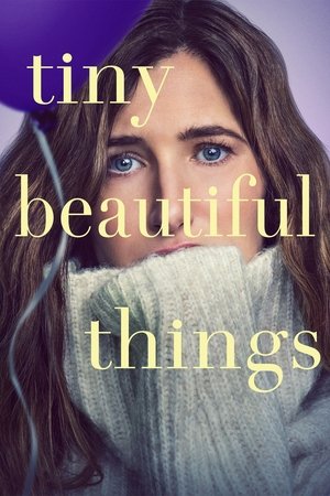 Tiny Beautiful Things (2023-)