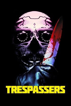 Trespassers (2018)
