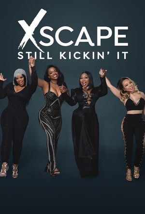 Xscape: Still Kickin It (2017)