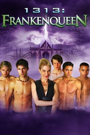 1313 Frankenqueen (2012)