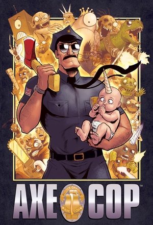 Axe Cop (2012 2015)