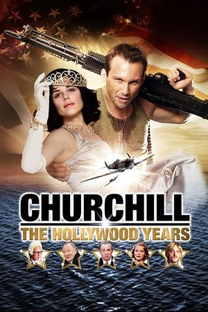 Churchill The Hollywood Years (2004)