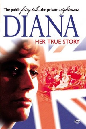 Diana Her True Story (1993)