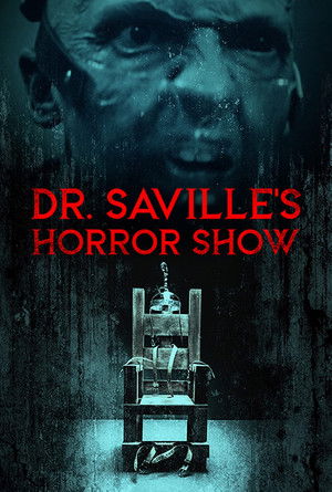 Dr Savilles Horror Show (2022)