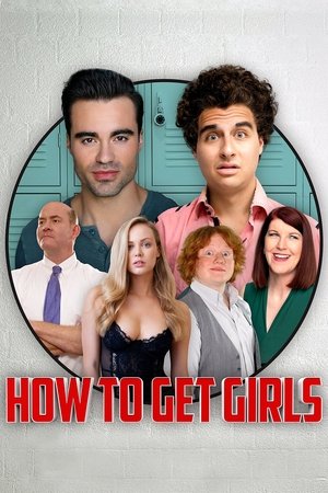 How to Get Girls (2017)
