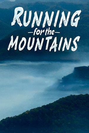 Running for the Mountains (2024)