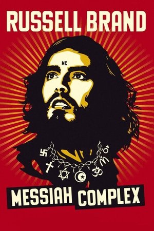 Russell Brand: Messiah Complex (2013)