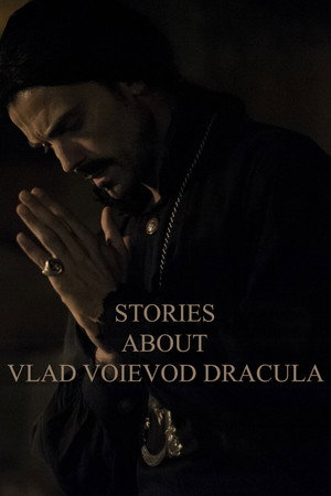 Istorii despre Vlad Voievod Draculea (2015)