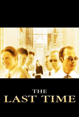 The Last Time (2006)