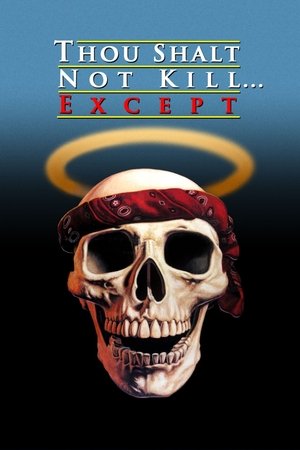 Thou Shalt Not Kill... Except (1985)