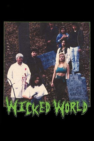 Wicked World (2009)