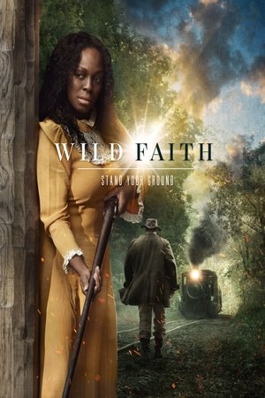 Wild Faith (2018)
