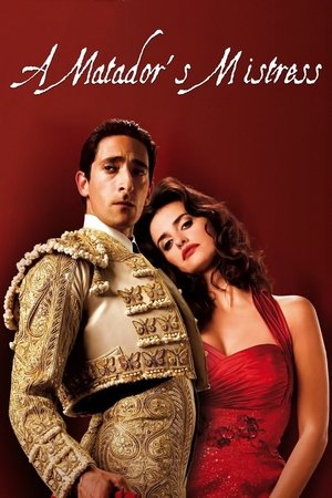 A Matadors Mistress (2008)