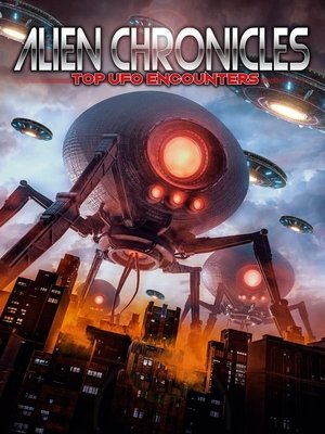 Alien Chronicles Top UFO Encounters (2020)