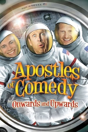 Apostles of Comedy: Onwards and Upwards (2013)