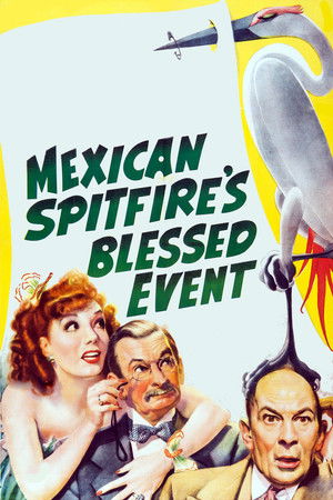 Mexican Spitfires Blessed Event (1943)