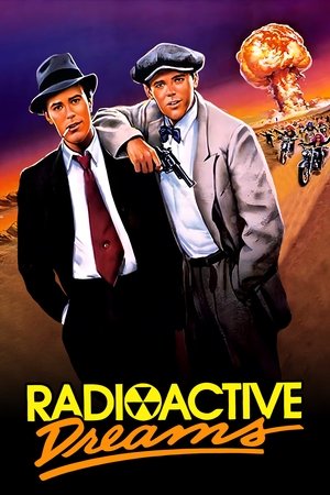 Radioactive Dreams (1985)