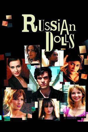 Russian Dolls (2005)