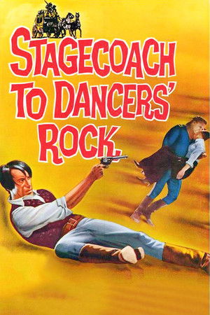 Stagecoach to Dancers Rock (1962)