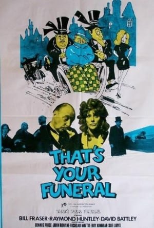 Thats Your Funeral (1972)