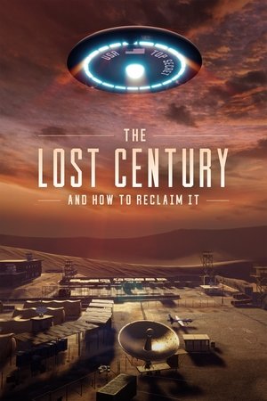 The Lost Century And How to Reclaim It (2023)