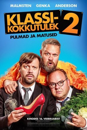 Klassikokkutulek 2 Pulmad ja matused (2018)