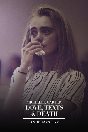 Michelle Carter Love, Texts Death (2021)