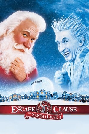 The Santa Clause 3 The Escape Clause (2006)