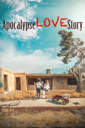 Apocalypse Love Story (2021)