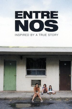 Entre nos (2009)