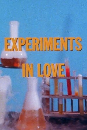 Experiments in Love (1977)