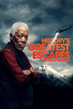 Great Escapes with Morgan Freeman (2021)