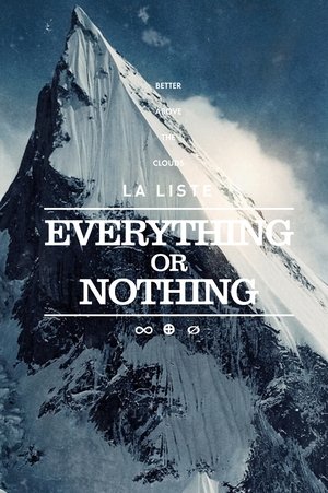 La Liste Everything or Nothing (2021)
