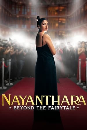 Nayanthara Beyond the Fairy Tale (2024–)