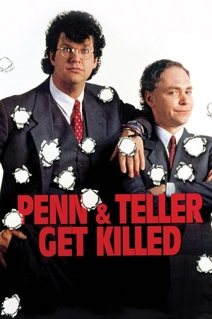 Penn Teller Get Killed (1989)