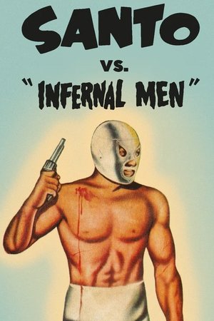 Santo vs Infernal Men (1961)