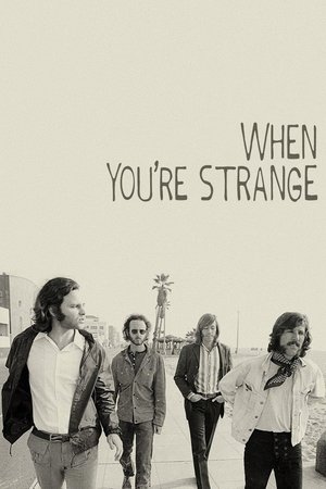 The Doors: When Youre Strange (2009)