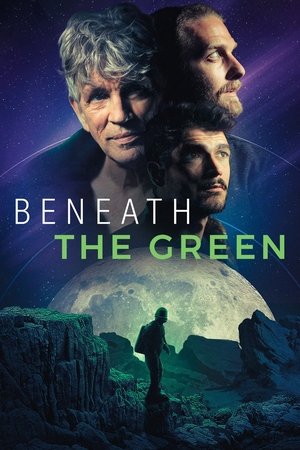 Beneath the Green (2020)